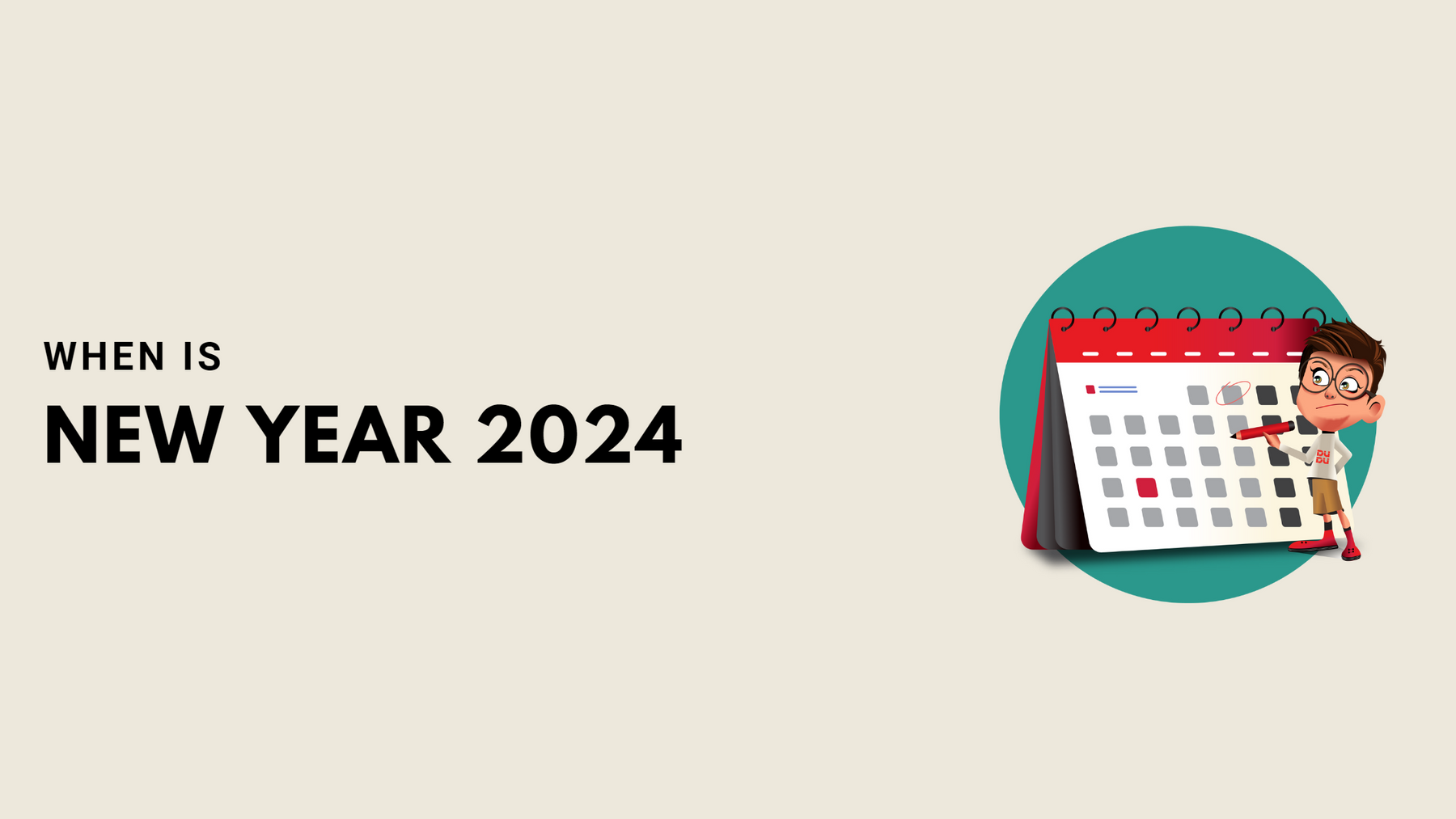 When Is New Year 2024?