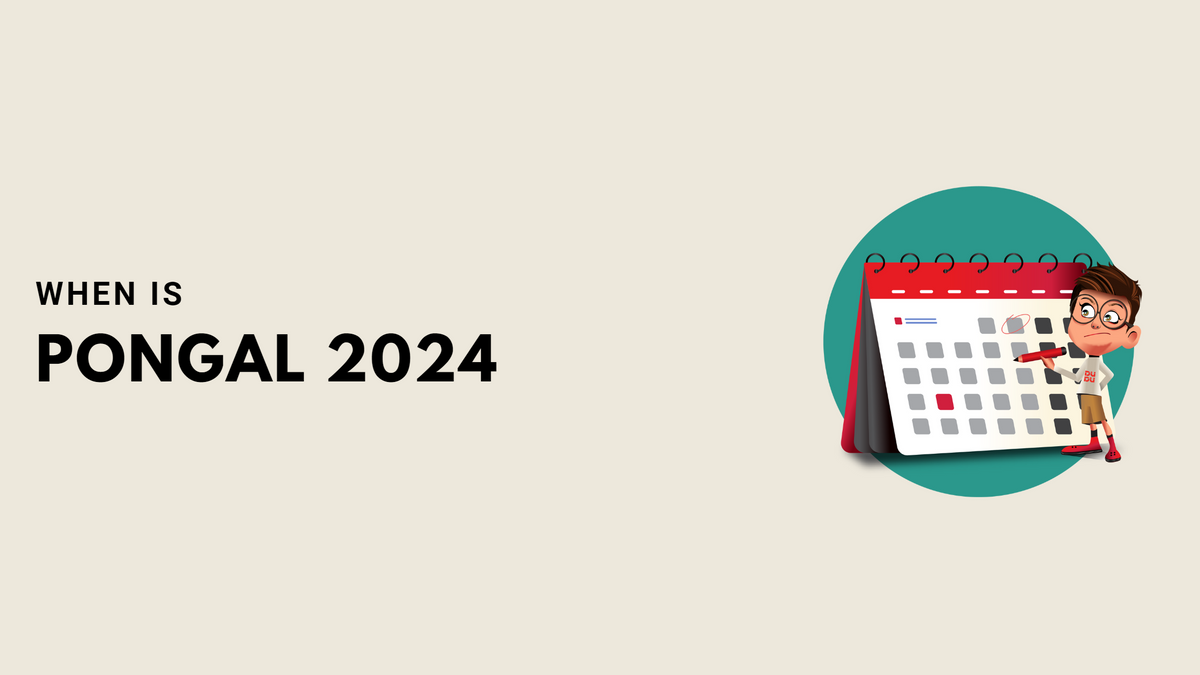 When Is Pongal 2024? — Dudus Online