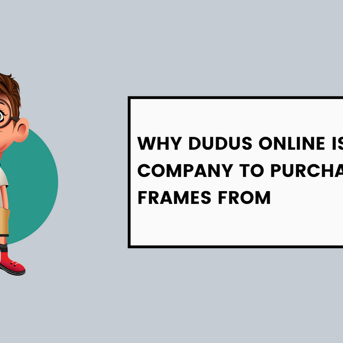 Why Dudus Online is the Best Company to Purchase Photo Frames from