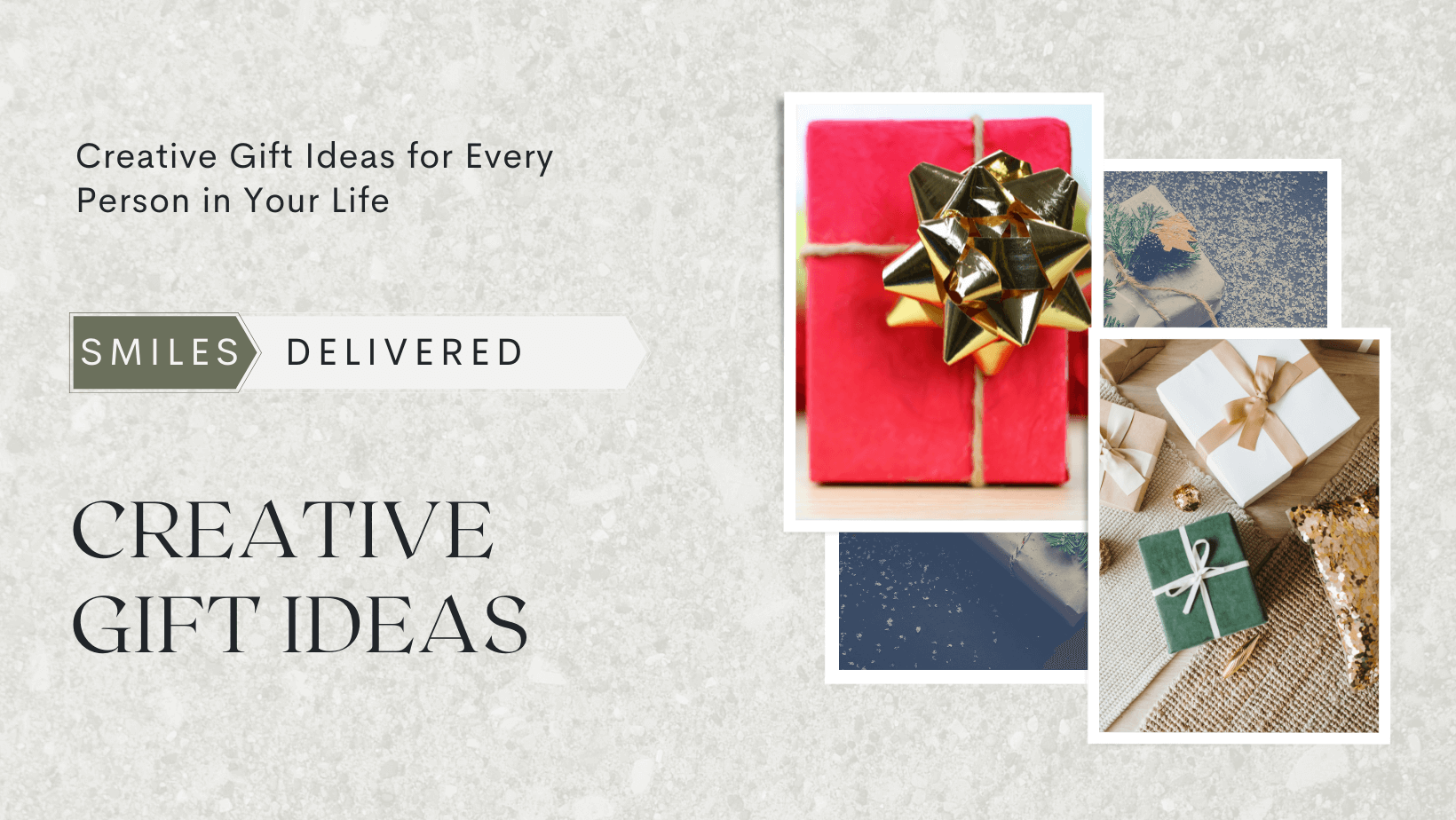 Creative Gift Ideas for Every Person in Your Life