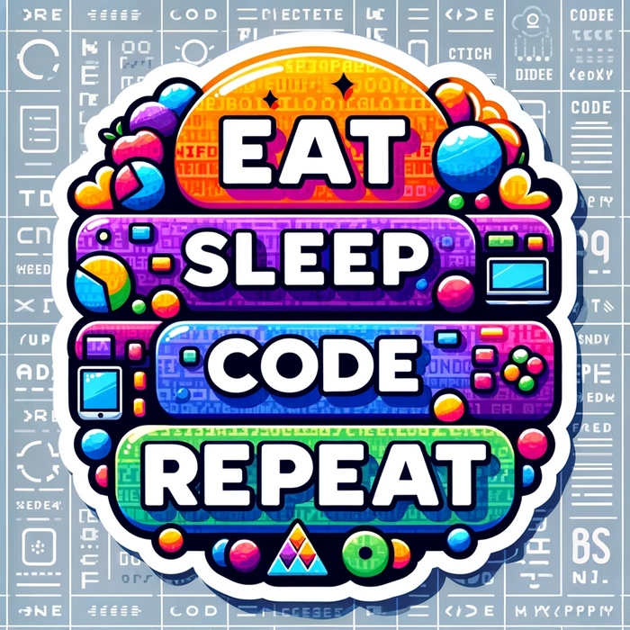 Eat, Sleep, Code, Repeat sticker
