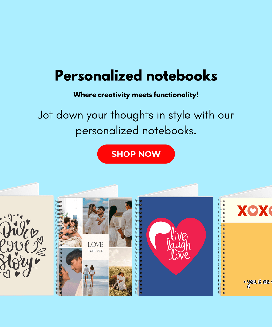 Jot down your thoughts in style with our personalized notebooks.