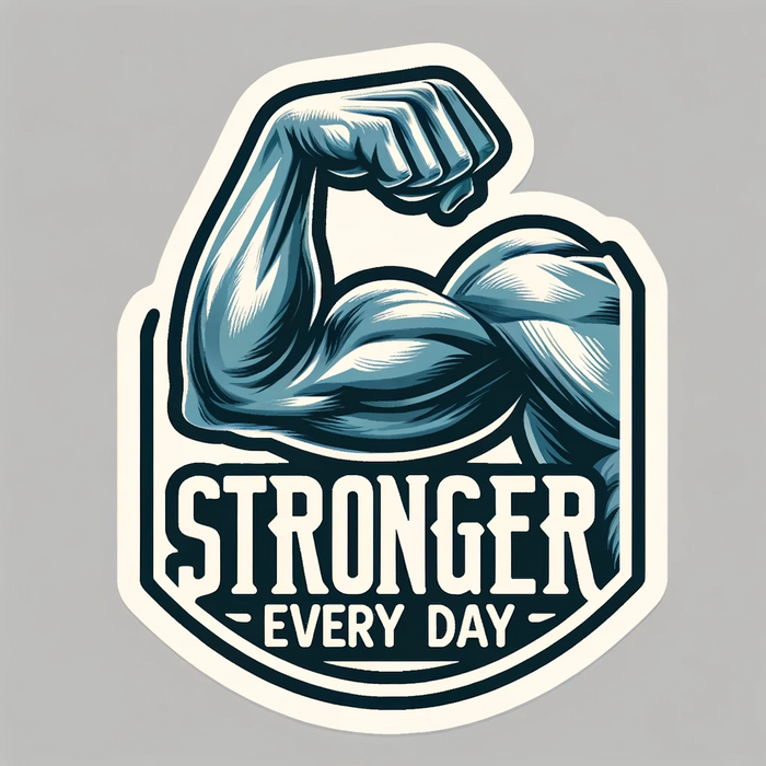 Stronger Every Day sticker