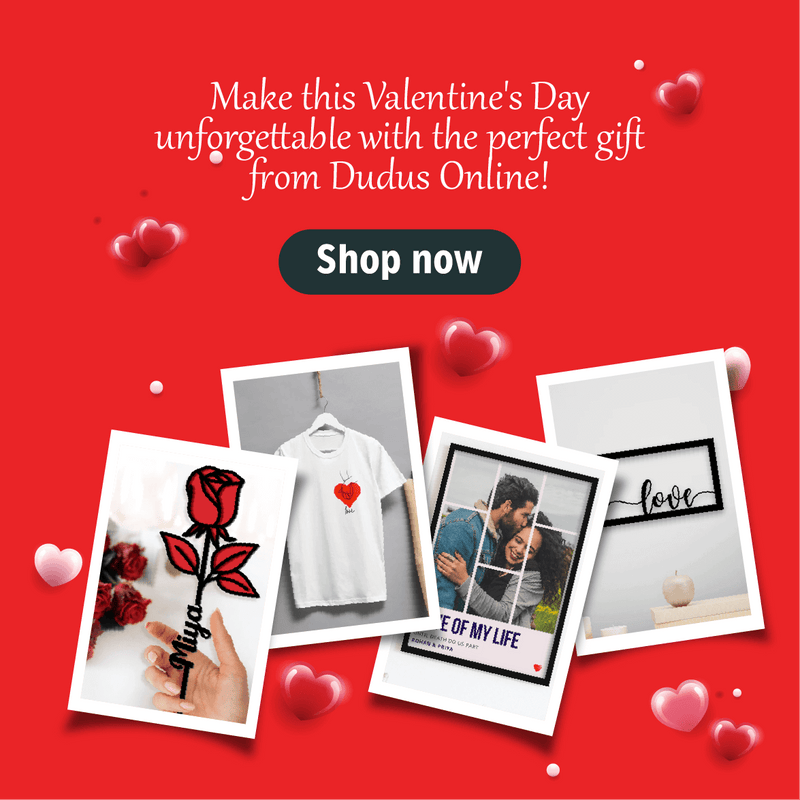 Make this Valentines Day unforgettable with perfect gift from Dudus Online