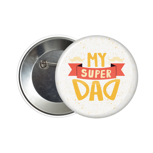 My super dad button badge - Dudus Online