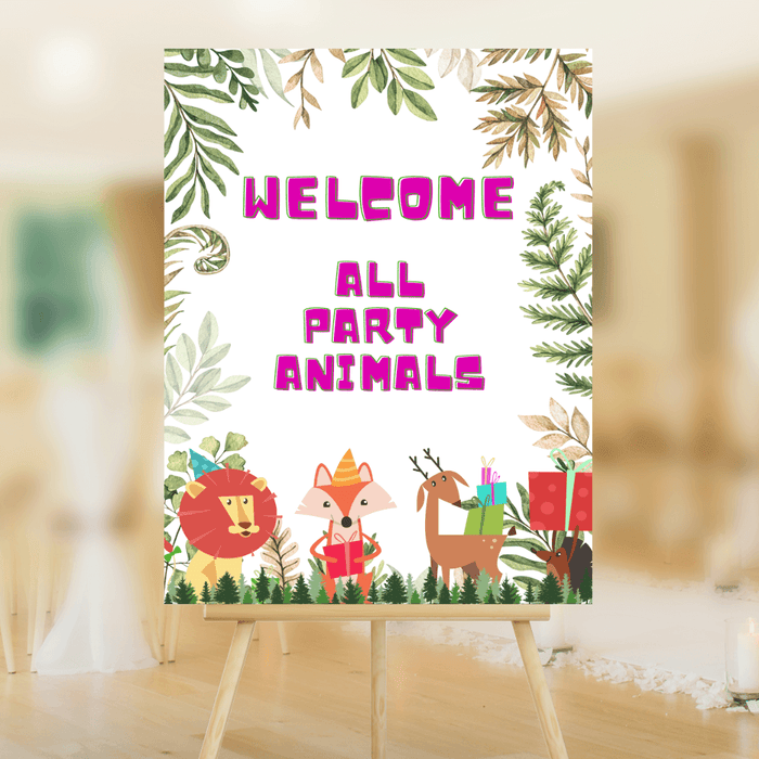Welcome all party animals - Welcome poster