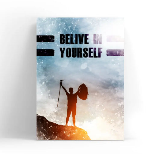 Believe in yourself poster - Dudus Online