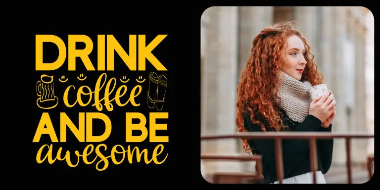 Drink coffee and be awesome - Dudus Online