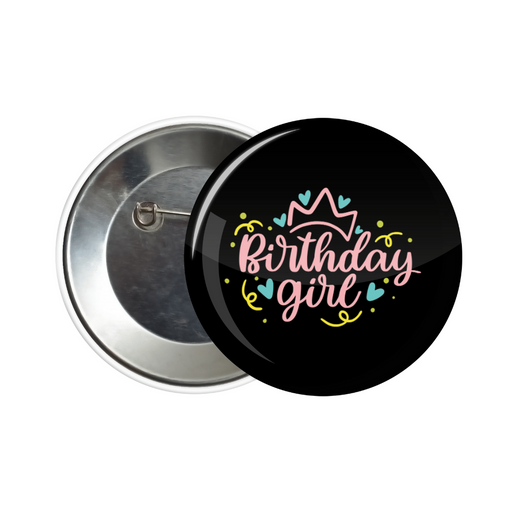 Birthday girl button badge - Dudus Online