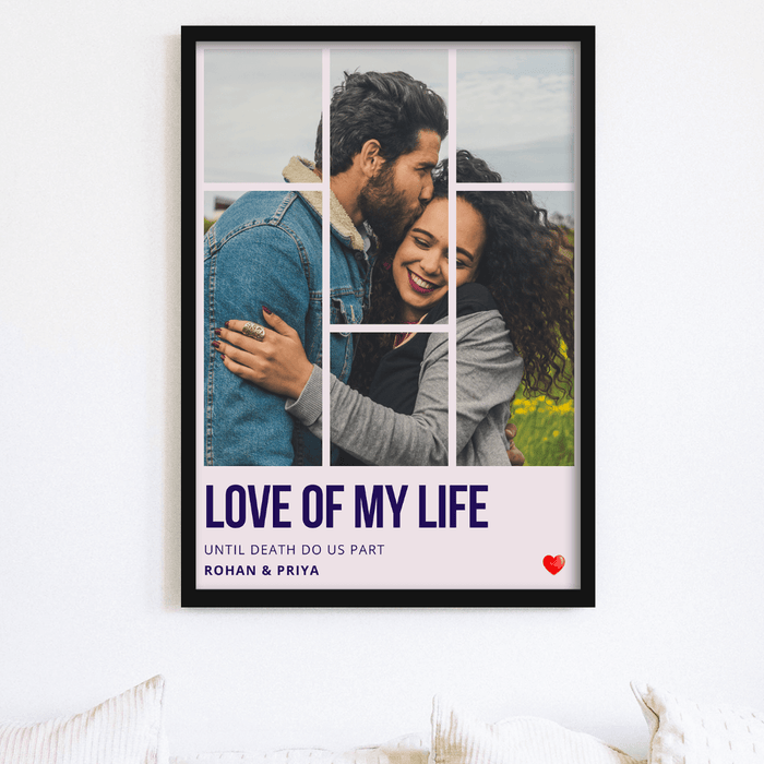 Love of my life photo frame
