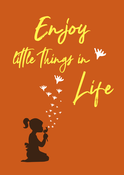 Enjoy the little things in your life - Dudus Online